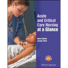 Acute and Critical Care Nursing at a Glance - Paperback