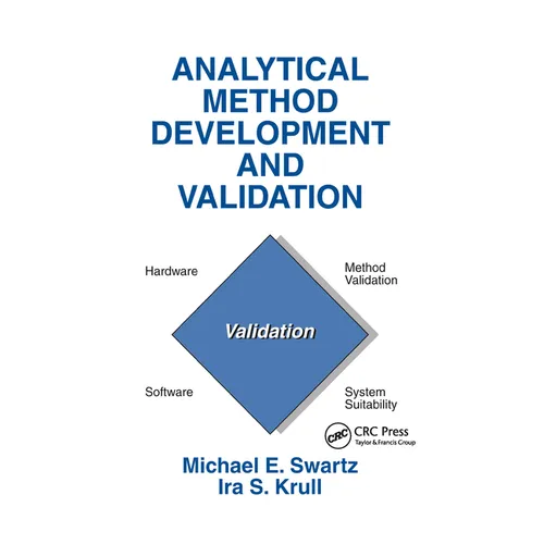 Analytical Method Development and Validation - Paperback