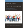 Engaging Diverse Learners: Enhanced Approaches to Classroom Management - Paperback