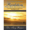 Revelations That Will Set You Free: The Biblical Roadmap for Spiritual and Psychological Growth - Paperback