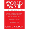 World War III: Nuclear War - Hardcover