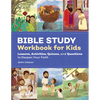 Bible Study Workbook for Kids: Lessons, Activities, Quizzes, and Questions to Deepen Your Faith - Paperback