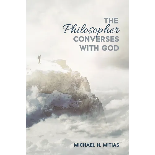 The Philosopher Converses with God - Paperback