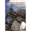 A Mythic Obsession: The World of Dr. Evermor - Paperback