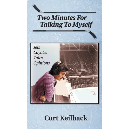 Two Minutes for Talking to Myself - Hardcover