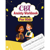 CBT Anxiety Workbook for Kids: Mindful Affirmations and Activities For kids - Paperback