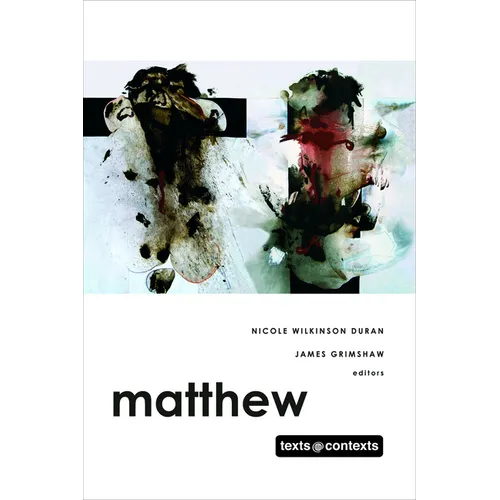 Matthew: Texts @ Contexts Series - Hardcover