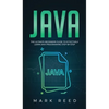 Java: The ultimate beginners guide to effectively learn Java programming step-by-step - Hardcover