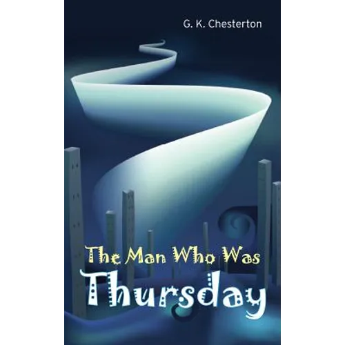 The Man Who Was Thursday - Hardcover