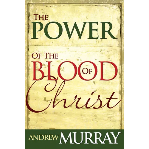 Power of the Blood of Christ - Paperback