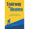Stairway to Heaven: A Novice's Guide to Traditional Jewish Prayer - Paperback