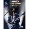 Gary Clark Jr. Guitar Tab Anthology: Note-For-Note Guitar Transcriptions in Notes and Tab with Lyrics - Paperback