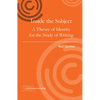 Inside the Subject: A Theory of Identity for the Study of Writing - Paperback