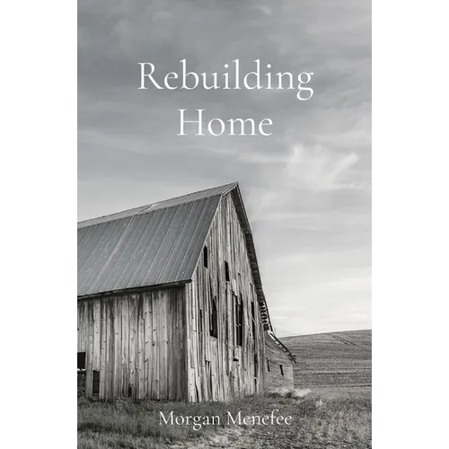 Rebuilding Home - Paperback
