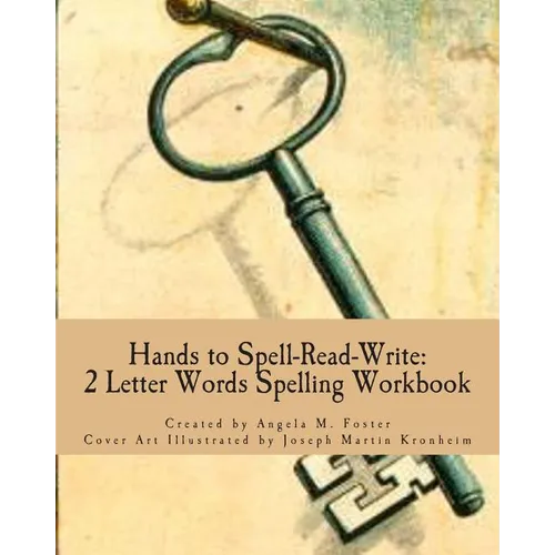 Hands to Spell-Read-Write: 2 Letter Words Spelling Workbook - Paperback