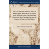 The Last Will and Codicil of Charles II. King of Spain. Made the 2d. of October 1700. With the Letters That Have Past Betwixt the Most Christian King, - Hardcover