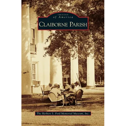Claiborne Parish - Hardcover