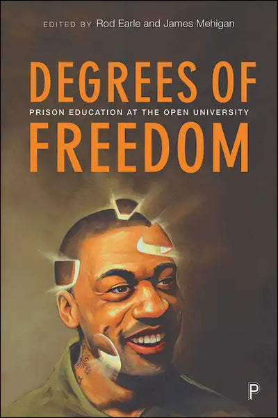 Degrees of Freedom: Prison Education at the Open University - Paperback
