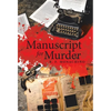 Manuscript for Murder - Hardcover