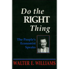 Do the Right Thing: The People's Economist Speaks - Paperback