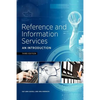 Reference and Information Services: An Introduction - Paperback