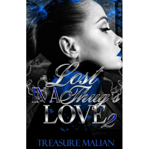 Lost in a Thug's Love 2 - Paperback