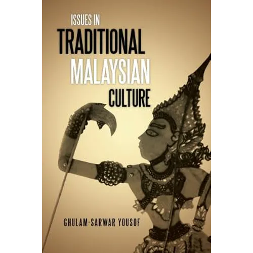 Issues in Traditional Malaysian Culture - Paperback