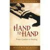 Hand to Hand: From Combat to Healing (Revised) - Paperback