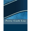 Petty Cash Log - Paperback