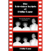 The Television Scripts of Philip Rapp: From the Marx Brothers to Joan Davis - Paperback