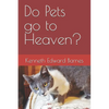 Do Pets go to Heaven? - Paperback
