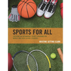 Sports for All: Creating an Intramural Sports Program for Middle and High School Students - Paperback