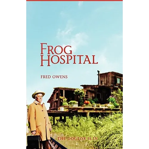 Frog Hospital - Paperback