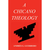 A Chicano Theology - Paperback