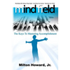 Mind Field: The Keys To Mastering Accomplishment - Paperback