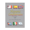 Hispanic Confederates. Third Edition - Paperback