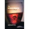 The Devil's Poison: How Fluoride Is Killing You - Paperback