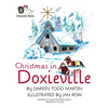 Christmas in Doxieville - Hardcover