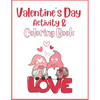 Valentine's Day Activity & Coloring Book - Paperback
