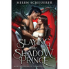 Slaying the Shadow Prince - Paperback