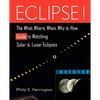 Eclipse!: The What, Where, When, Why, and How Guide to Watching Solar and Lunar Eclipses - Hardcover