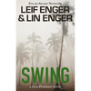 Swing: A Gun Pedersen Novel - Paperback