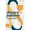 Theatre and Judaism - Paperback