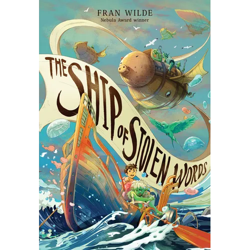 The Ship of Stolen Words - Hardcover