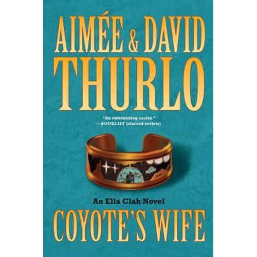 Coyote's Wife: An Ella Clah Novel - Paperback