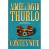 Coyote's Wife: An Ella Clah Novel - Paperback