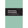 Chronicles of Avonlea - Hardcover