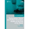 Performance, Dance and Political Economy: In Conversation - Hardcover