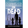 Missing or Dead - Paperback