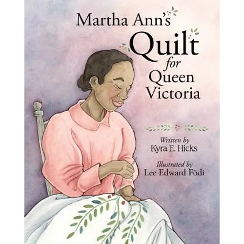Martha Ann's Quilt for Queen Victoria - Paperback